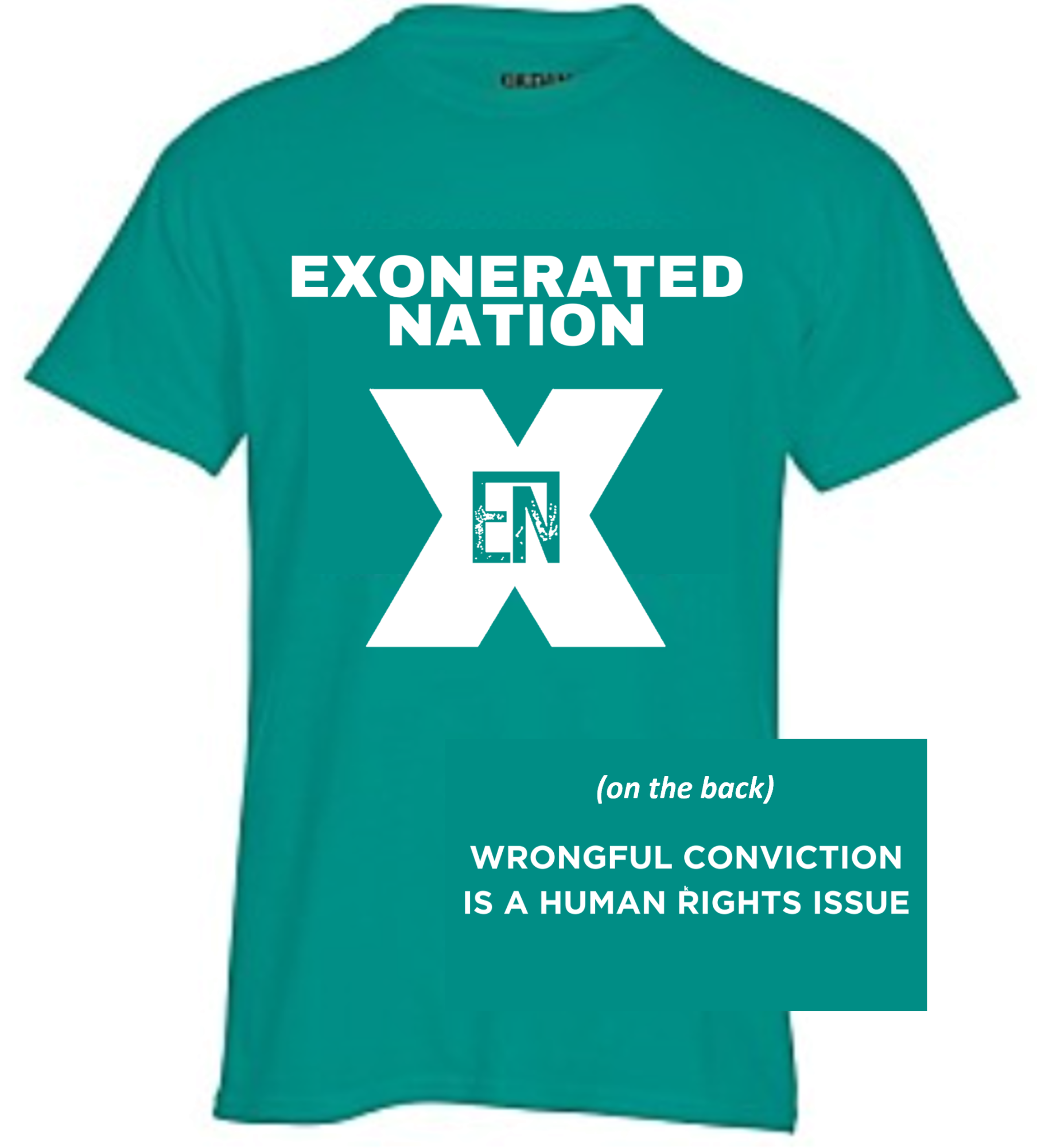 Exonerated Nation Teal T-Shirt - Medium